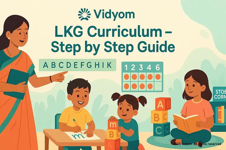 LKG Curriculum – Step by Step Guide