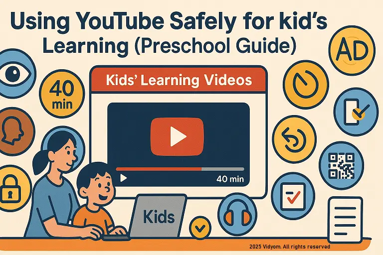 Using YouTube Safely for Kids’ Learning (Preschool Guide)