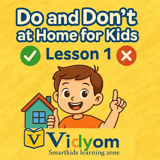 Colorful banner for Do and Don’t at Home for Kids – Lesson 1 with cartoon boy and Vidyom logo