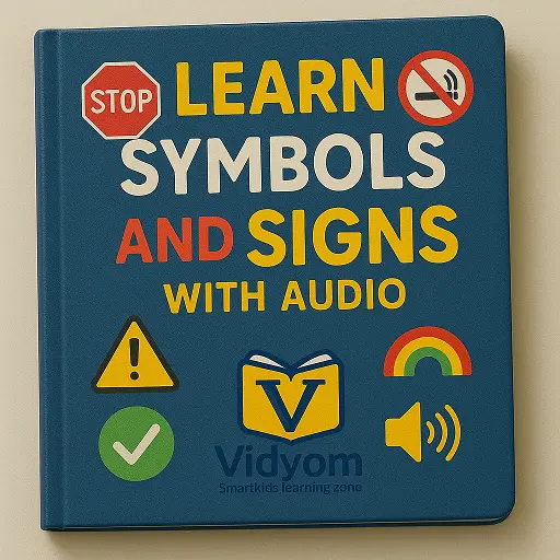 Learn Symbols and Signs with Audio – educational learning for kids by Vidyom