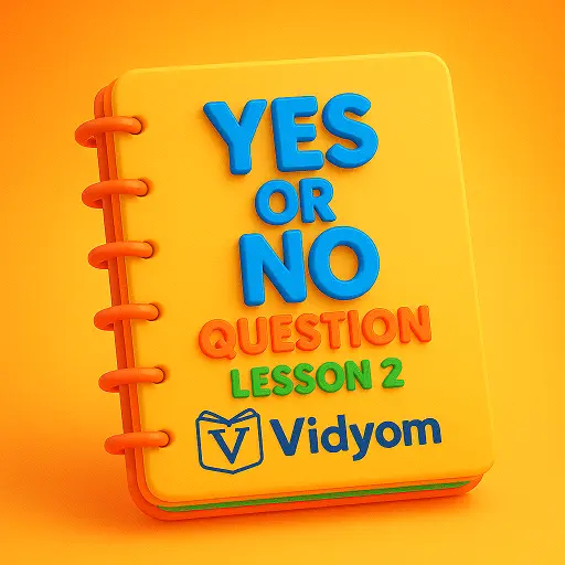 Yes or No Questions for Kids – Lesson 2 Banner