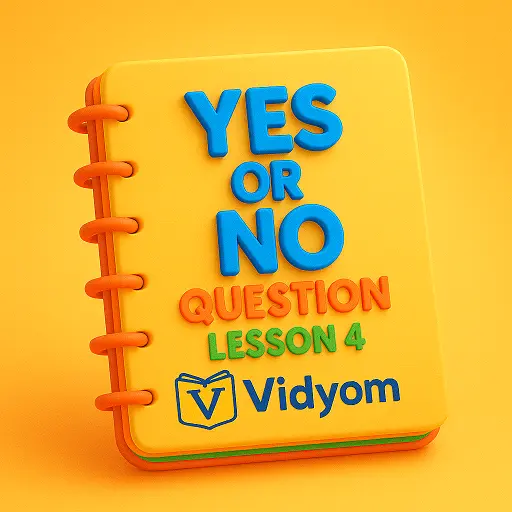 Yes or No Questions for Kids – Lesson 4 Banner