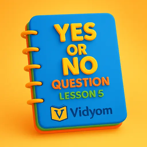 Yes or No Questions for Kids – Lesson 5 Banner