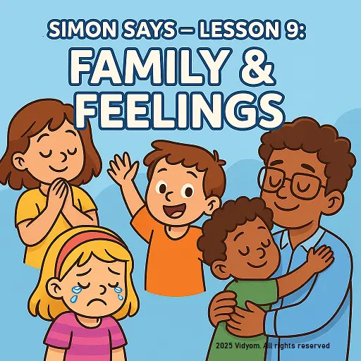 Simon Says family and feelings for kids