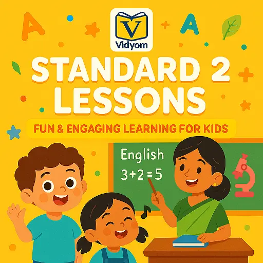 Standard 2 Lessons – Fun and Engaging Learning for Kids