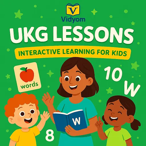 UKG Lessons – Interactive Learning for Kids | Vidyom