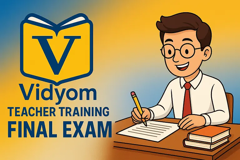 teacher training final exam hero image with Vidyom logo and cartoon teacher writing an exam at a desk
