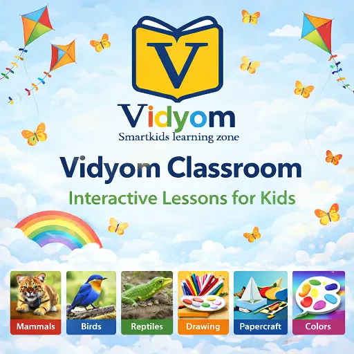 Interactive lessons for kids in Vidyom Classroom with colorful learning icons, butterflies, kites, and a fun sky background