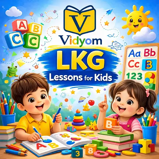 lkg lessons for kids hero image with vidyom logo alphabet numbers and classroom activities